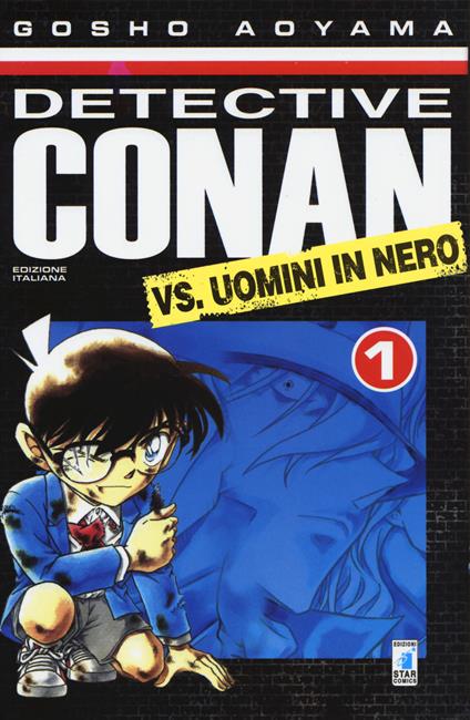 Detective Conan vs Uomini in nero. Vol. 1 - Gosho Aoyama - copertina