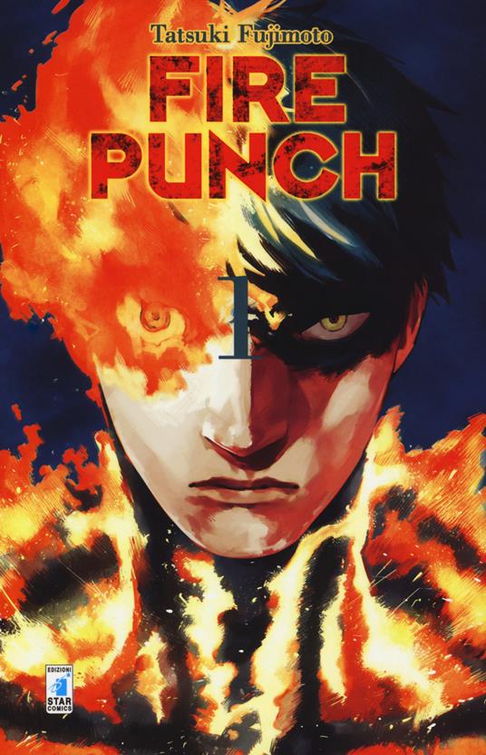 Fire punch. Vol. 1 - Tatsuki Fujimoto - copertina