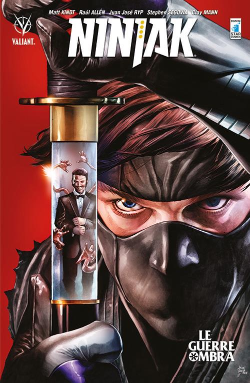 Ninjak. Vol. 2: Le guerre ombra - Matt Kindt,Raúl Allén,Juan José Ryp - copertina