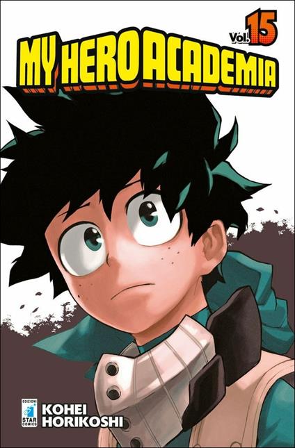 My Hero Academia. Vol. 15: Fato avverso - Kohei Horikoshi - copertina
