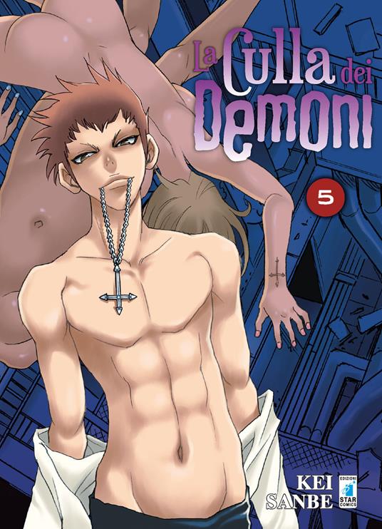 La culla dei demoni. Vol. 5 - Kei Sanbe - copertina