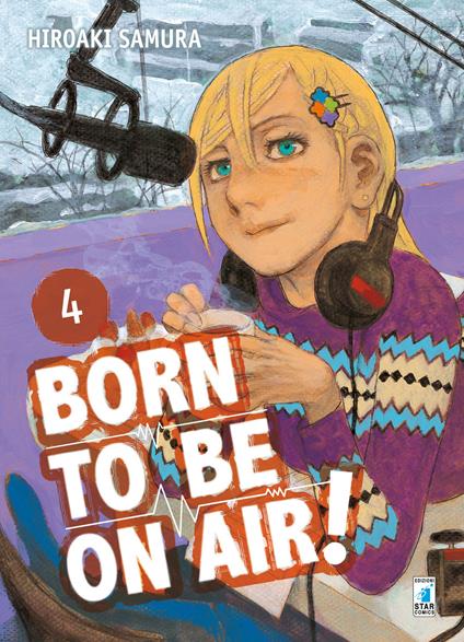 Born to be on air!. Vol. 4 - Hiroaki Samura - copertina
