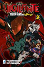 Vigilante. My Hero Academia illegals. Vol. 2