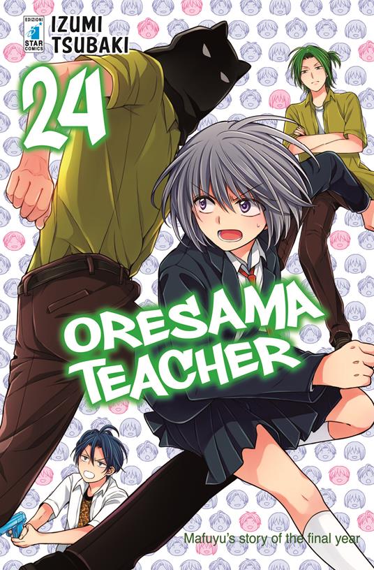 Oresama teacher. Vol. 24 - Izumi Tsubaki - copertina
