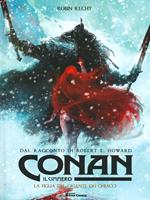Conan il cimmero. Vol. 4: La figlia del gigante dei ghiacci