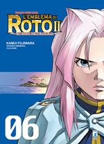 L'emblema di Roto II. Gli eredi dell'emblema. Dragon quest saga. Vol. 6