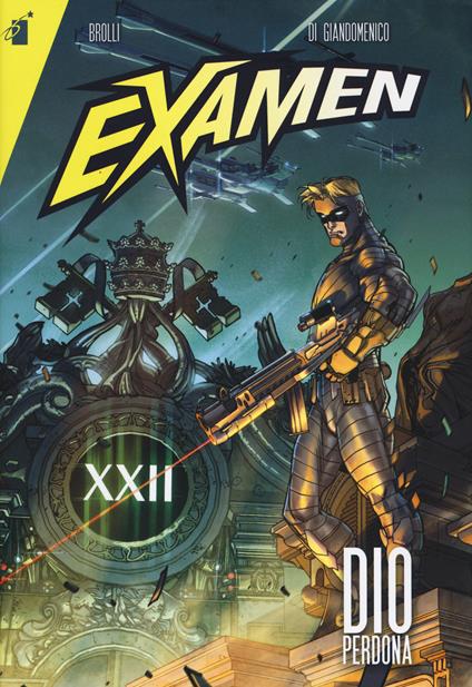 Dio perdona. Examen - Daniele Brolli - copertina