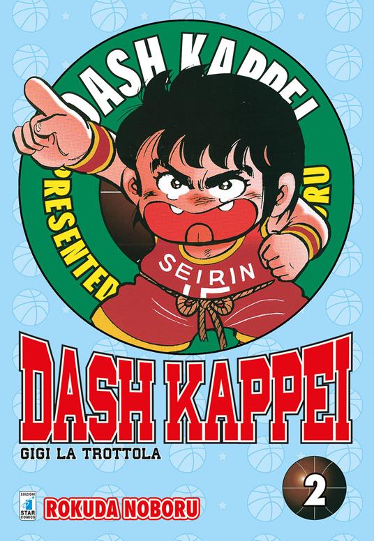 Dash Kappei. Gigi la trottola. Vol. 2 - Rokuda Noboru - copertina