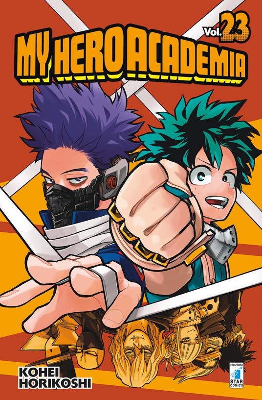 My Hero Academia. Vol. 23: La grande mischia - Kohei Horikoshi - copertina