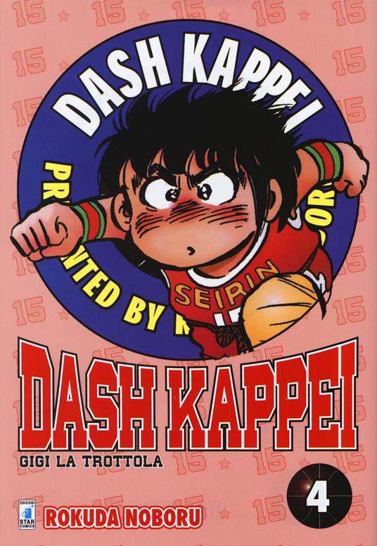 Dash Kappei. Gigi la trottola. Vol. 4 - Rokuda Noboru - copertina