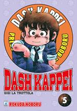 Dash Kappei. Gigi la trottola. Vol. 5