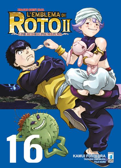 L'emblema di Roto II. Gli eredi dell'emblema. Dragon quest saga. Vol. 16 - Kamui Fujiwara,Takashi Umemura,Yuji Horii - copertina
