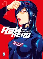RaW Hero. Vol. 1