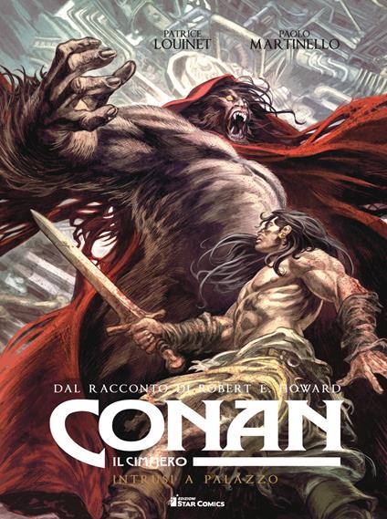 Conan il cimmero. Vol. 8: Intrusi a palazzo - Robert Ervin Howard - copertina
