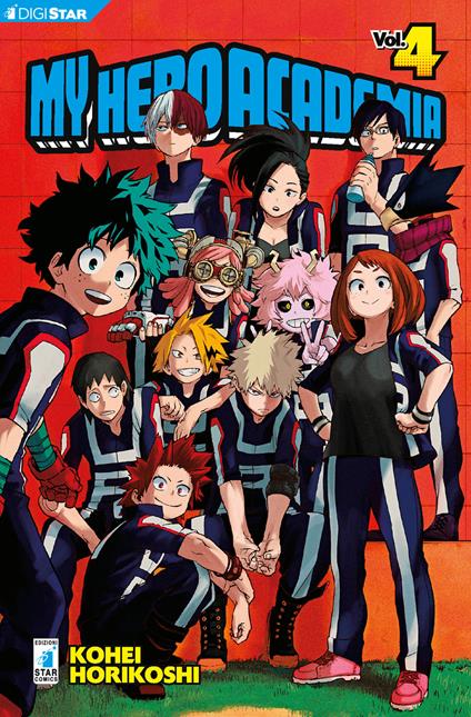 My Hero Academia. Vol. 4 - Kohei Horikoshi,Michela Riminucci - ebook