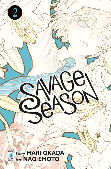 Savage season. Vol. 2 - Mari Okada - copertina