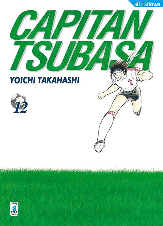 Capitan Tsubasa. New edition. Vol. 12 - Yoichi Takahashi - ebook