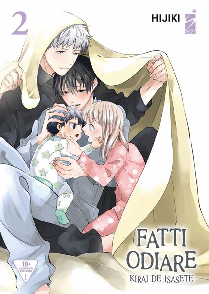 Fatti odiare. Kirai de isasete. Vol. 2 - Hijiki - copertina