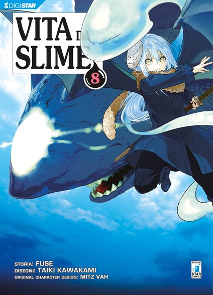 Vita da slime. Vol. 8 - Fuse,Taiki Kawakami,Luigi Boccasile - ebook