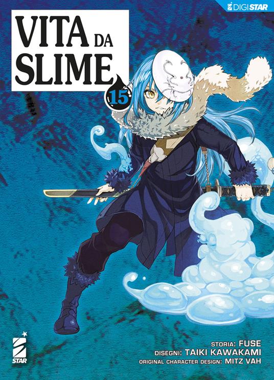 Vita da slime. Vol. 15 - Fuse,Taiki Kawakami,Luigi Boccasile - ebook