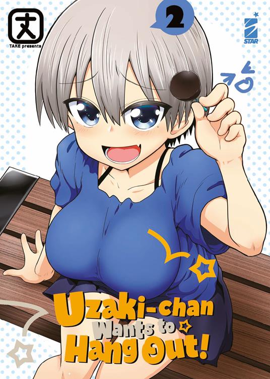 Uzaki-chan wants to hang out!. Vol. 2 - Take - copertina