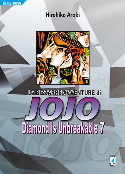 Diamond is unbreakable. Le bizzarre avventure di Jojo. Vol. 7 - Hirohiko Araki,Edoardo Serino - ebook