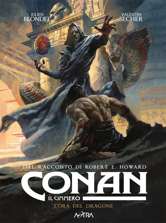 Conan il cimmero. Vol. 12: L' ora del dragone - Robert Ervin Howard - copertina