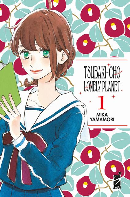 Tsubaki-cho Lonely Planet. New edition. Vol. 1 - Mika Yamamori - copertina