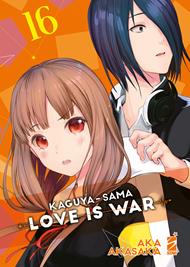 Kaguya-sama. Love is war. Vol. 16