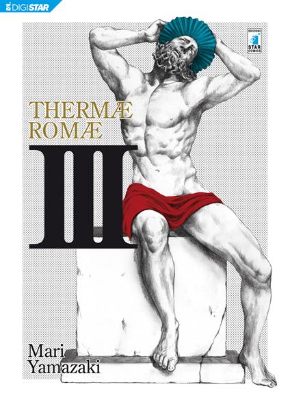 Thermae Romae. Vol. 3 - Mari Yamazaki - ebook