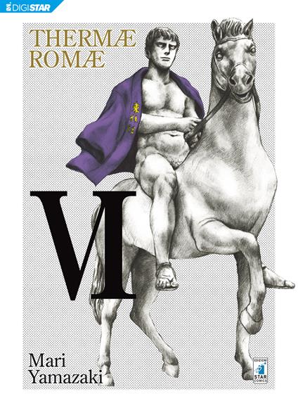 Thermae Romae 6 - Mari Yamazaki - ebook