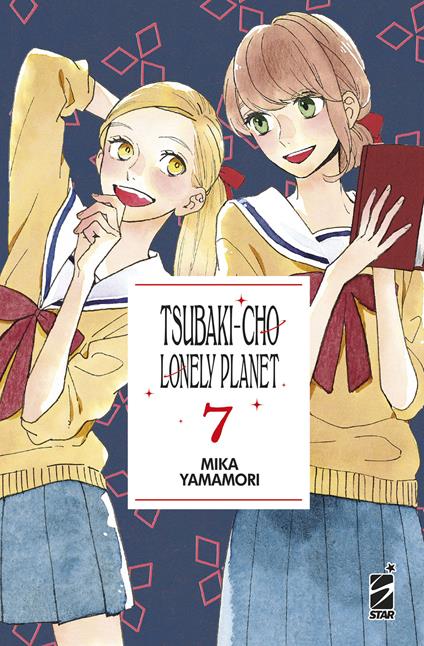 Tsubaki-cho Lonely Planet. New edition. Vol. 7 - Mika Yamamori - copertina