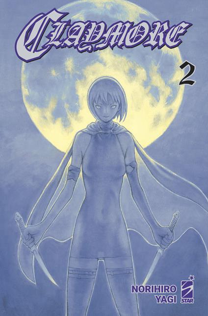 Claymore. New edition. Vol. 2 - Norihiro Yagi - copertina