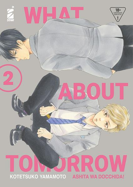 What about tomorrow. Ashita wa docchida!. Vol. 2 - Kotetsuko Yamamoto - copertina