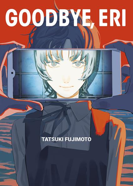 Goodbye, Eri. Ediz. deluxe - Tatsuki Fujimoto - copertina