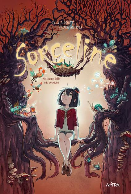 Sorceline. Vol. 3: Nel cuore delle mie zoorigini - Sylvia Douye - copertina