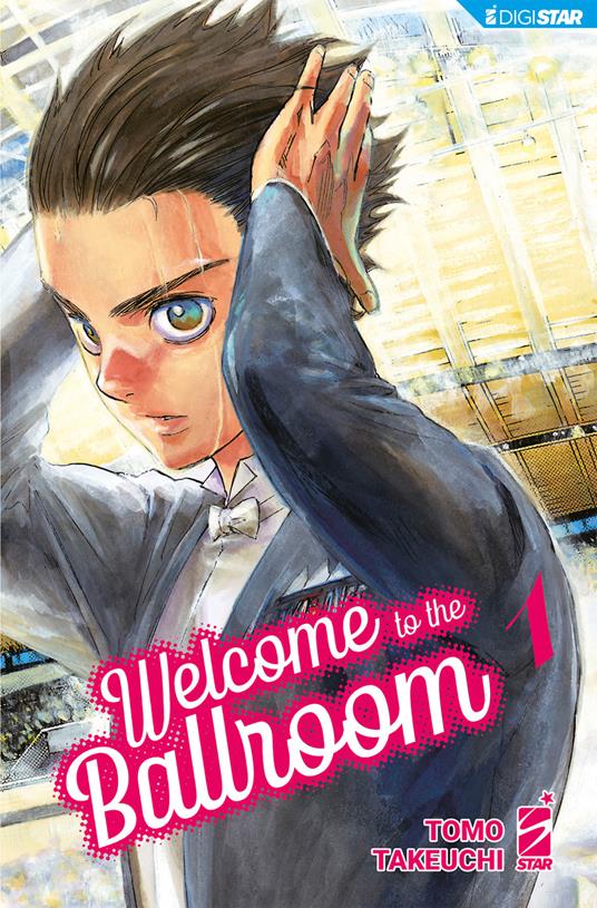 Welcome to the ballroom 1 - Tomo Takeuchi - ebook