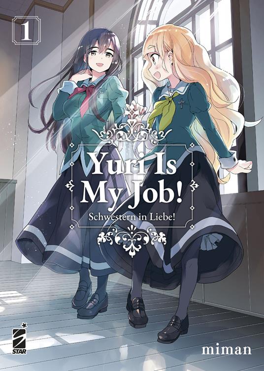 Yuri is my job!. Vol. 1 - Miman - copertina