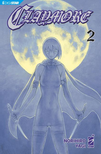 Claymore. New edition. Vol. 2 - Norihiro Yagi,Michela Riminucci - ebook