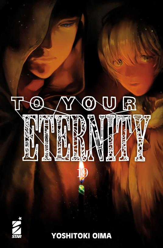 To your eternity. Vol. 19 - Yoshitoki Oima - copertina
