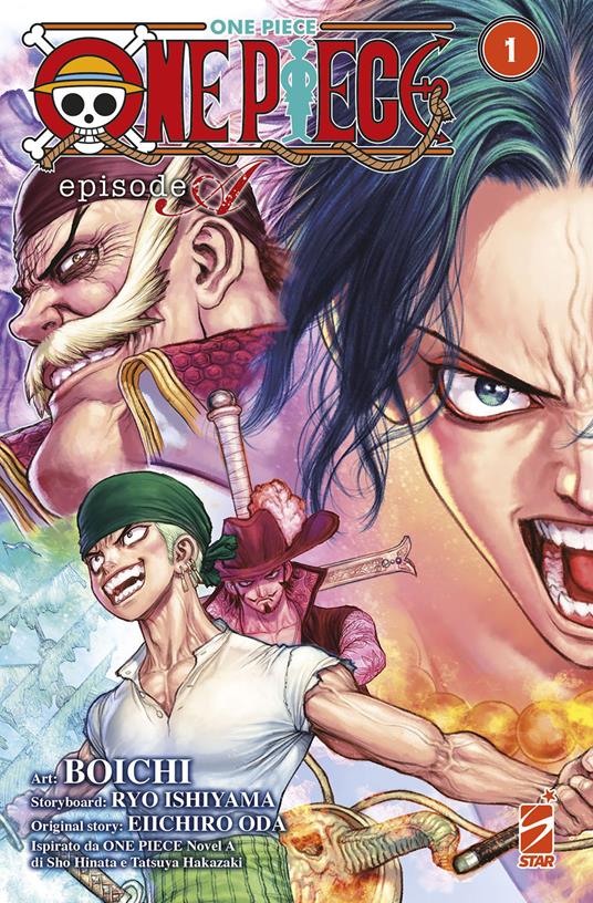 One piece. Episode A. Vol. 1 - Ryo Ishiyama,Eiichiro Oda,Sho Hinata - copertina