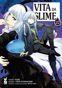 Vita da slime. Vol. 22 - Fuse - Libro - Star Comics - Wonder