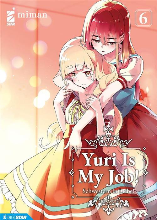Yuri Is My Job! 6 - Miman - ebook