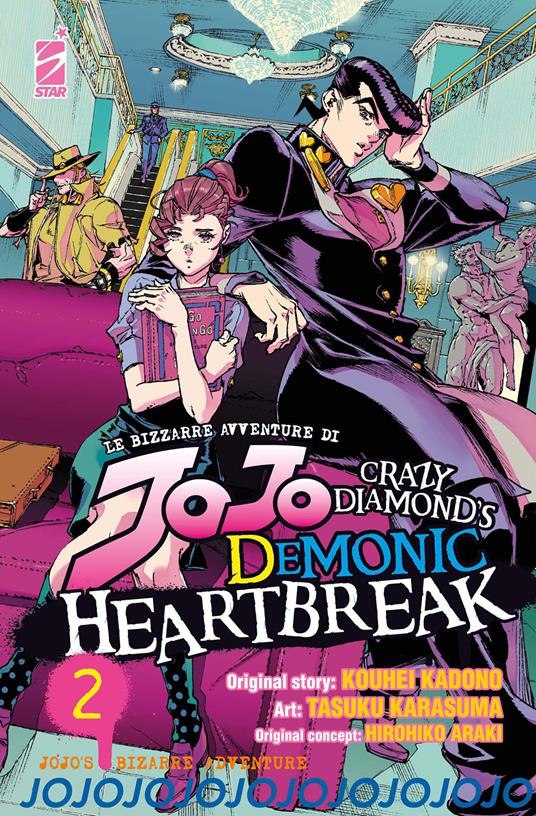 Crazy diamond's demonic heartbreak. Le bizzarre avventure di Jojo. Vol. 2 - Hirohiko Araki,Kohei Kadono - copertina