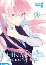 Shikimori’s not just a cutie 2