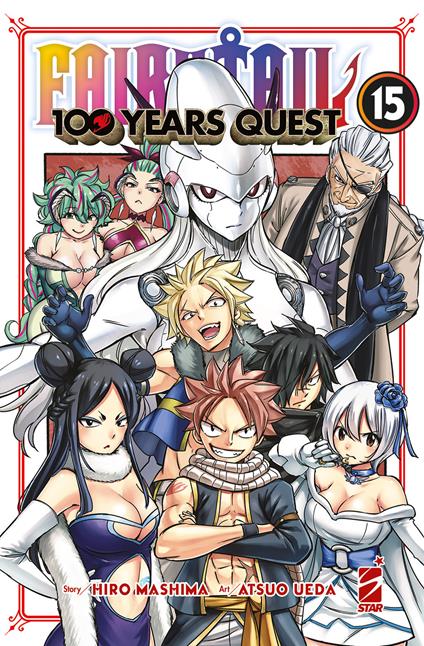 Fairy Tail. 100 years quest. Vol. 15 - Hiro Mashima - copertina