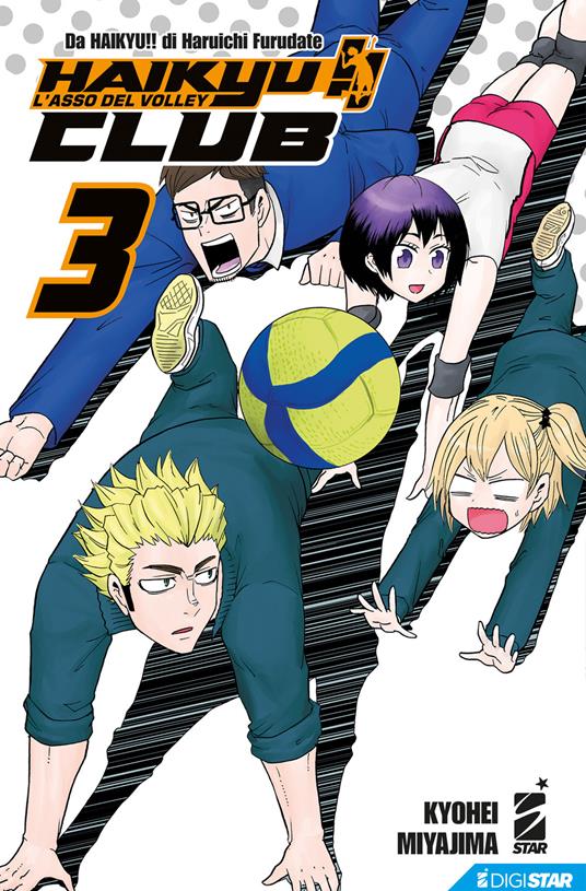Haikyu!! Club. Vol. 3 - Haruichi Furudate,Kyohei Miyajima,Dario Rotelli - ebook