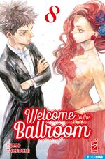 Welcome to the ballroom. Vol. 8