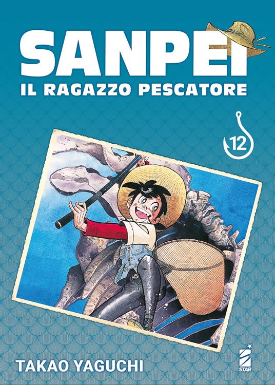 Sanpei. Il ragazzo pescatore. Tribute edition. Vol. 12 - Takao Yaguchi - copertina