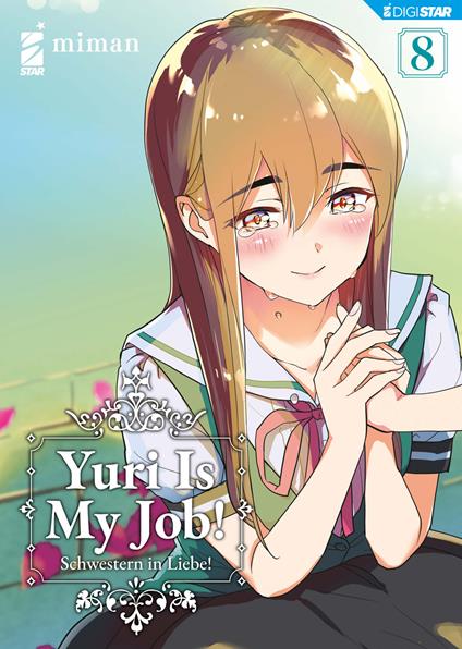 Yuri Is My Job! 8 - Miman - ebook